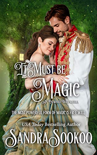 Stock image for It Must be Magic (Entwined Tales) for sale by Lucky's Textbooks