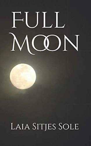 Stock image for Full Moon for sale by Revaluation Books