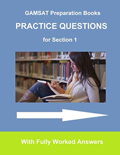 9781795422741: Gamsat Preparation Books : Practice Questions: For Section I