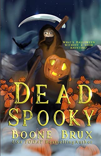 Imagen de archivo de Dead Spooky: A Novella (Grim Reality) a la venta por ALLBOOKS1