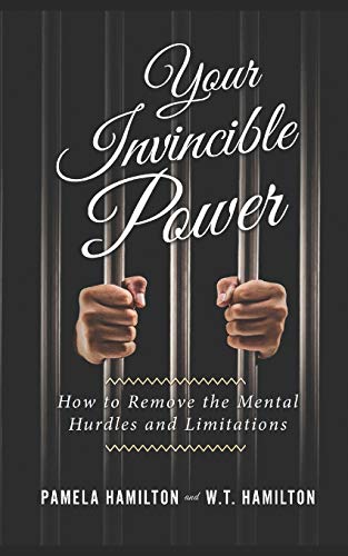 Imagen de archivo de Your Invincible Power: How to Remove the Mental Hurdles and Limitations a la venta por Lucky's Textbooks