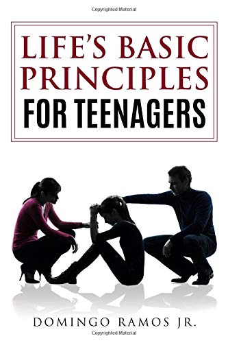 Beispielbild fr Life's Basic Principles for Teenagers zum Verkauf von Lucky's Textbooks