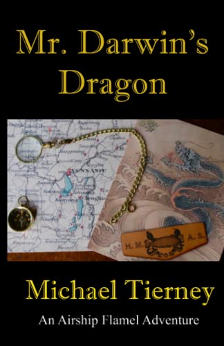 9781795463669: Mr. Darwin's Dragon: An Airship Flamel Adventure