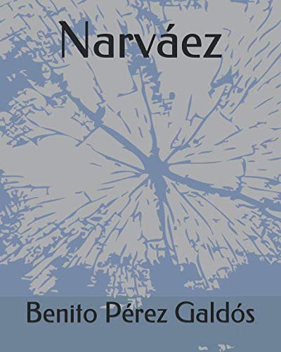 Imagen de archivo de Narvez a la venta por Revaluation Books