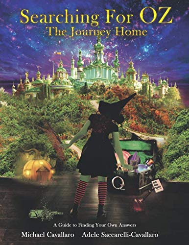 Stock image for Searching for OZ - The Journey Home for sale by Red's Corner LLC