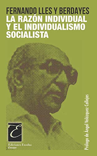 9781795499439: La razn individual y el individualismo socialista