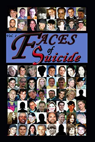 Imagen de archivo de Faces of Suicide: Volume 1 a la venta por Revaluation Books