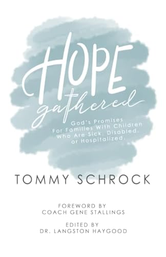 Beispielbild fr Hope Gathered : God's Promises for Families with Children Who Are Sick, Disabled, or Hospitalized zum Verkauf von Better World Books