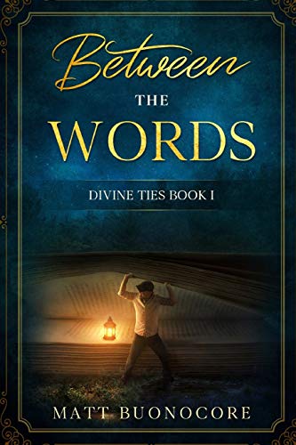 9781795532020: Between The Words: Divine Ties Book 1 2nd Edition