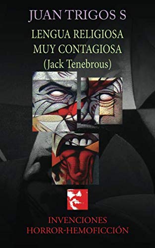 Stock image for Lengua religiosa muy contagiosa (Jack Tenebrous) for sale by Revaluation Books