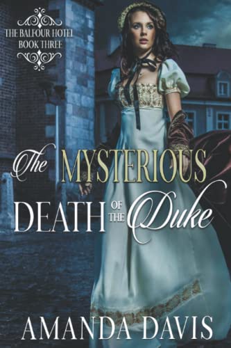 Stock image for The Mysterious Death of the Duke for sale by ThriftBooks-Dallas