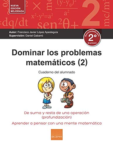 Stock image for Dominar los problemas matemticos (2): De suma y resta de una operacin (profundizacin) for sale by Revaluation Books