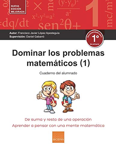 Stock image for Dominar los problemas matemticos (1): De suma y resta de una operacin for sale by Revaluation Books