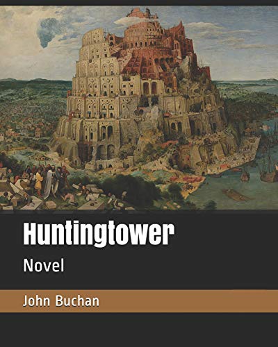 Stock image for Huntingtower: Novel for sale by Revaluation Books