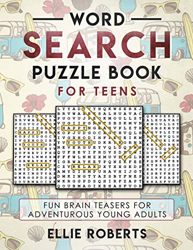 9781795655392: Word Search Puzzle Book for Teens: Fun Brain Teasers for Adventurous Young Adults