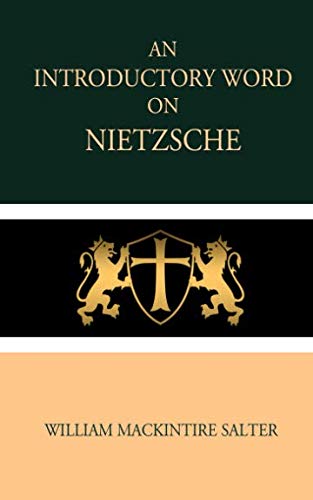 Beispielbild fr An Introductory Word on Nietzsche zum Verkauf von Revaluation Books