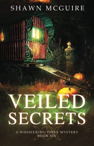Imagen de archivo de Veiled Secrets: A Whispering Pines Mystery, Book 6 a la venta por Books End Bookshop