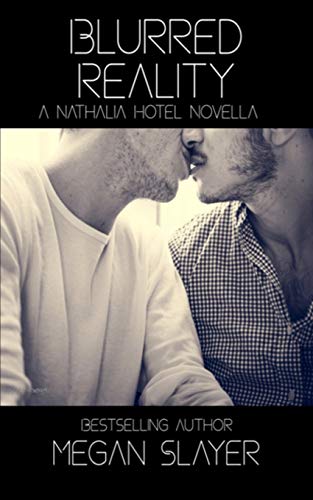Beispielbild fr Blurred Reality: Contemporary Hot Gay Romance (Nathalia Hotel) zum Verkauf von Lucky's Textbooks