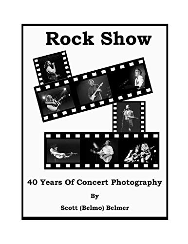 9781795664677: Rock Show: 40 Years of Concert Photography