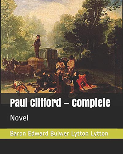 Stock image for Paul Clifford Complete: Novel for sale by Revaluation Books