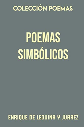 Imagen de archivo de Coleccin Poemas. Poemas simblicos a la venta por Revaluation Books