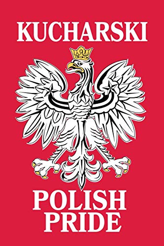 Stock image for Kucharski Polish Pride: Lined Journal for sale by Revaluation Books