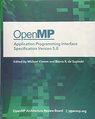 Beispielbild fr OpenMP Application Programming Interface Specification Version 5.0 zum Verkauf von Revaluation Books