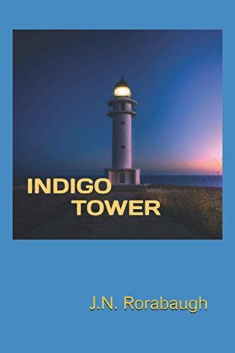Imagen de archivo de INDIGO TOWER a la venta por ThriftBooks-Atlanta