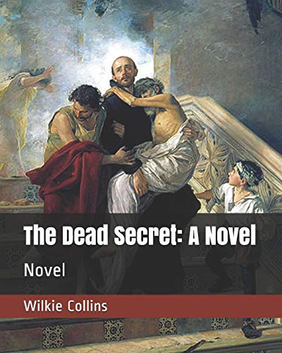 Stock image for The Dead Secret: A Novel: Novel for sale by Revaluation Books