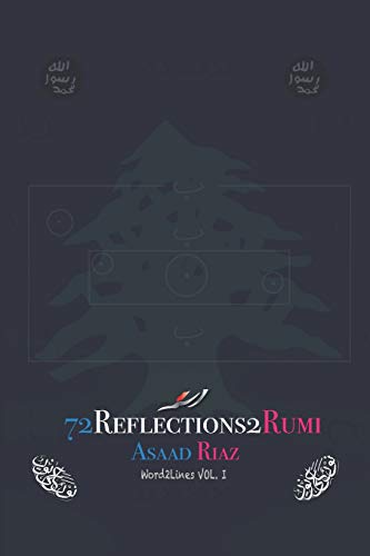 Imagen de archivo de Word2Lines VOL. I: 72 Reflections2Rumi a la venta por ThriftBooks-Atlanta
