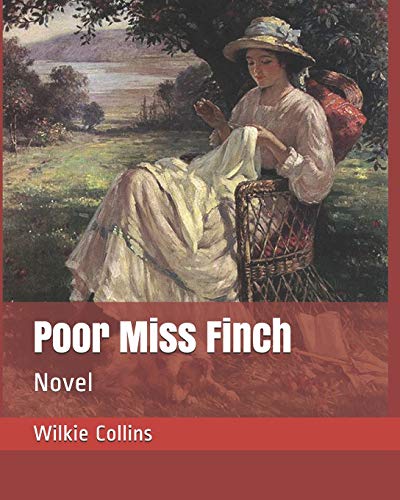 9781795836937: Poor Miss Finch: Novel