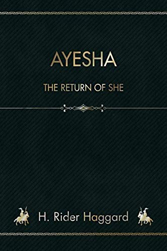 9781795852074: Ayesha: The Return Of She