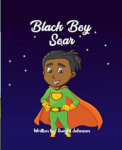 Stock image for Black Boy Soar for sale by ZBK Books