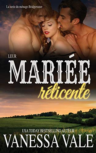 Stock image for Leur marie rticente (La Serie de Bridgewater) (French Edition) for sale by Book Deals