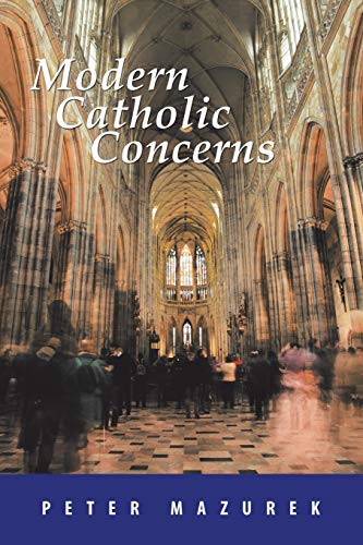 Beispielbild fr Modern Catholic Concerns zum Verkauf von Better World Books