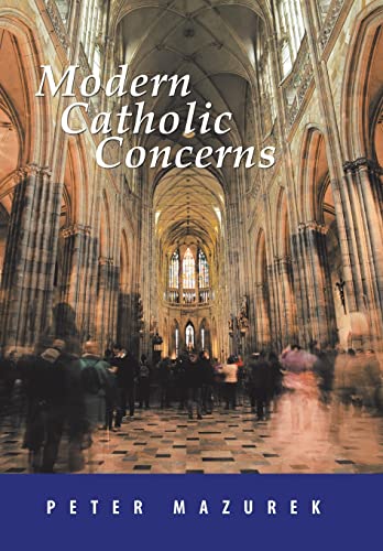 Beispielbild fr Modern Catholic Concerns zum Verkauf von Buchpark