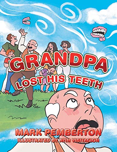 9781796009057: Grandpa Lost His Teeth