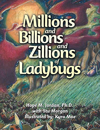 Beispielbild fr Millions and Billions and Zillions of Ladybugs zum Verkauf von Buchpark