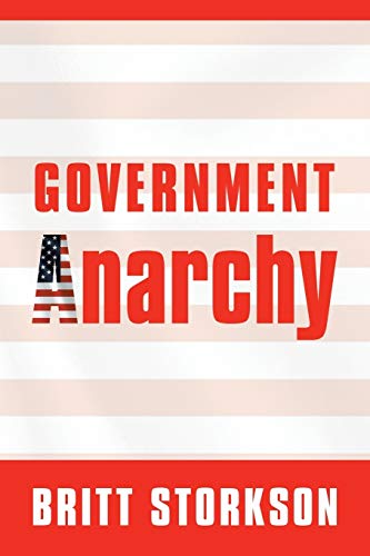 Stock image for Government Anarchy for sale by Chiron Media