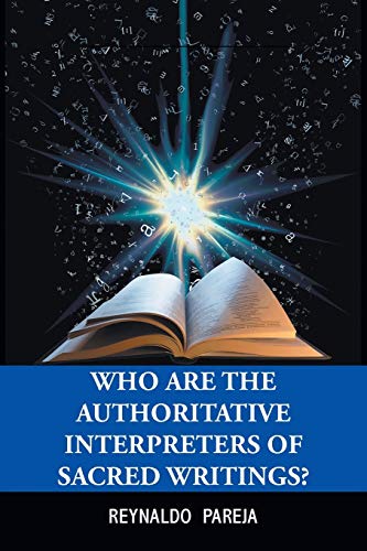 Imagen de archivo de Who Are the Authoritative Interpreters of Sacred Writings? a la venta por Lucky's Textbooks