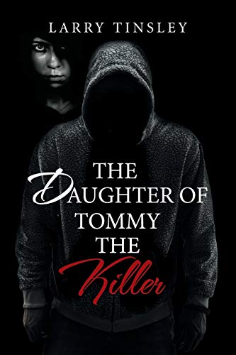 Stock image for The Daughter of Tommy the Killer for sale by Chiron Media