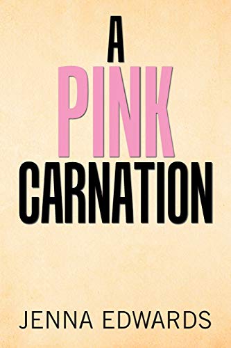 9781796020212: A Pink Carnation