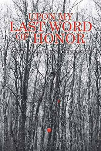 Beispielbild fr Upon My Last Word of Honor zum Verkauf von Big River Books