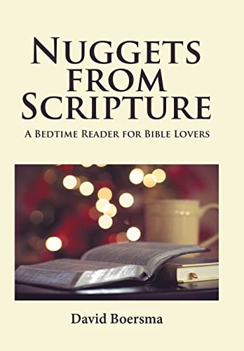 Stock image for Nuggets from Scripture: A Bedtime Reader for Bible Lovers for sale by Lucky's Textbooks