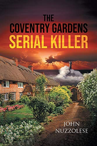 Imagen de archivo de The Coventry Gardens Serial Killer a la venta por Ebooksweb