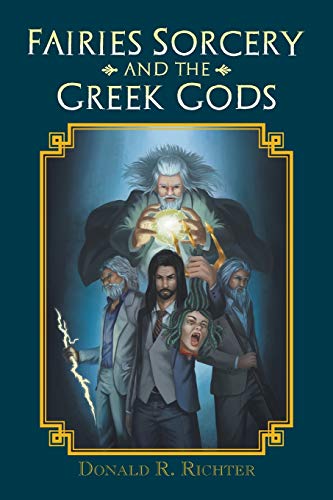 Stock image for Fairies Sorcery and the Greek Gods for sale by Books From California