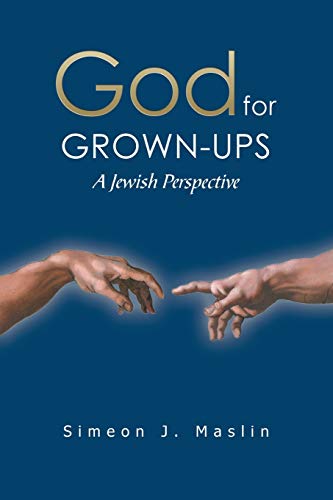Imagen de archivo de God for GROWN-UPS: A Jewish Perspective a la venta por SecondSale