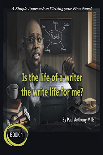 Beispielbild fr Is the Life of a Writer, the Write Life for Me? zum Verkauf von Buchpark