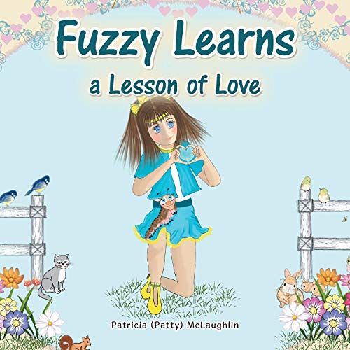 Stock image for Fuzzy Learns a Lesson of Love for sale by Lucky's Textbooks