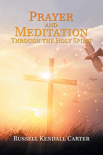 Beispielbild fr Prayer and Meditation Through the Holy Spirit zum Verkauf von Buchpark